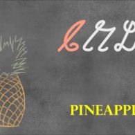 Wancho for Pineapple Wancho for Pineapple